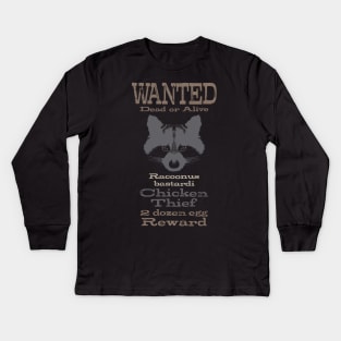 Wanted Dead or Alive Racoon Kids Long Sleeve T-Shirt